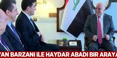 Neçirvan Barzani ile Haydar Abadi bir araya geldi