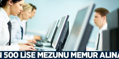 10 bin 500 lise mezunu memur alınacak