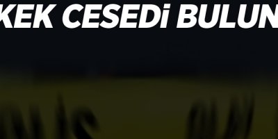 Erkek Cesedi Bulundu