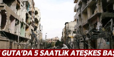 Doğu Guta'da 5 saatlik ateşkes başladı