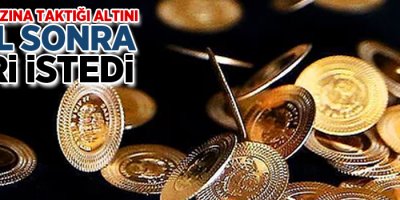 Komşu Kızına Taktığı Altını 7 Yıl Sonra Geri İstedi