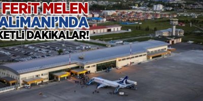 Van Ferit Melen Havalimanı'nda hareketli dakikalar!