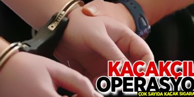 Kaçak sigara operasyonu!