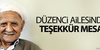 Düzenci ailesinden teşekkür mesajı