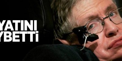 Stephen Hawking hayatını kaybetti