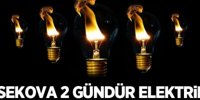 Yüksekova 2 gündür elektriksiz!
