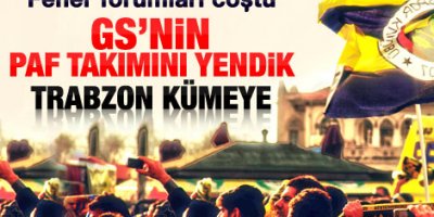 Fener taraftarı Trabzonspor'la fena dalga geçti