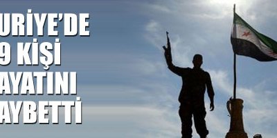 Suriye'de 69 kişi hayatını kaybetti