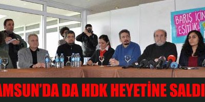 Samsun'da da HDK Heyetine Saldırı