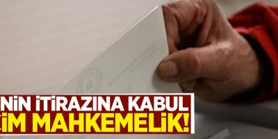 CHP'nin itirazına kabul: Seçim mahkemelik!