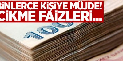 On binlerce kişiye müjde! Gecikme faizleri...