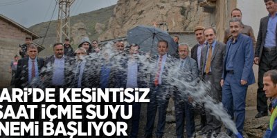 Hakkari’de kesintisiz 24 saat içme suyu dönemi başlıyor