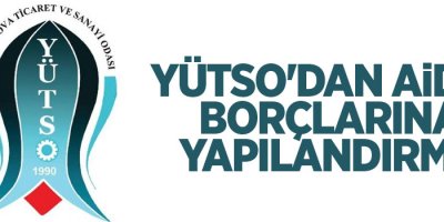 YÜTSO'dan aidat borçlarına yapılandırma