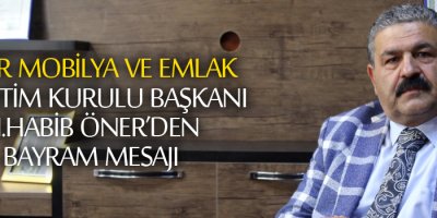 Öner'den Ramazan Bayramı Mesajı