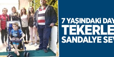 7 yaşındaki Dayan'ın tekerlekli sandalye sevinci