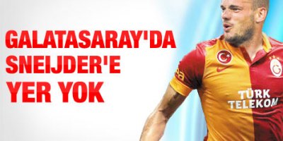 Sneijder'e yer yok