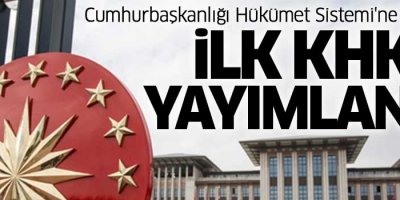 Yeni KHK yayımlandı!