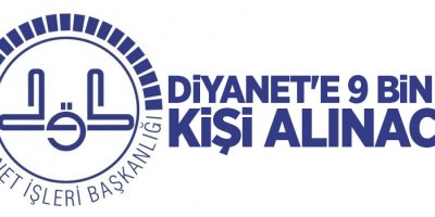 Diyanet'e 9 bin 500 kişi alınacak