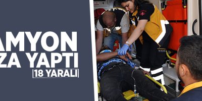 İşçi taşıyan kamyon kaza yaptı: 18 yaralı