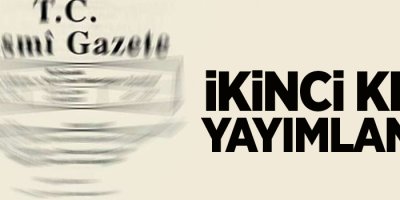 İkinci KHK yayımlandı