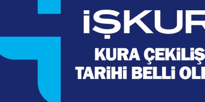 Yüksekova: İŞKUR kura çekiliş tarihi belli oldu
