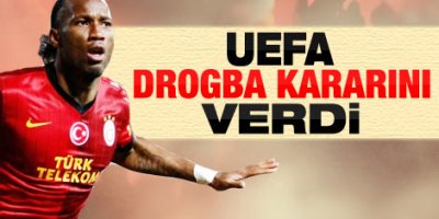 UEFA'dan Drogba kararı
