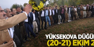 Yüksekova Düğünleri (20-21) Ekim 2018