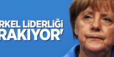 'Merkel liderliği bırakıyor'