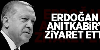 Cumhurbaşkanı Erdoğan, Anıtkabir'i ziyaret etti