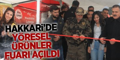 Hakkari'de, yöresel ürünler fuarı açıldı
