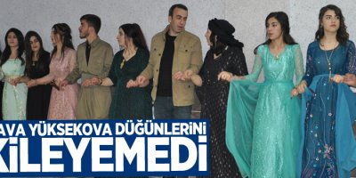 Yüksekova’da soğuk havaya rağmen düğünler devam ediyor