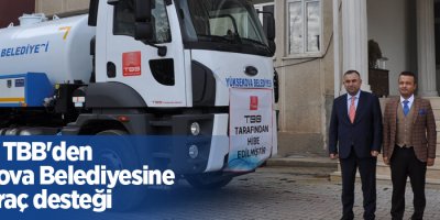 TBB'den Yüksekova Belediyesine araç desteği