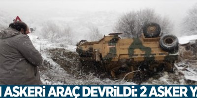 Zırhlı askeri araç devrildi: 2 asker yaralı