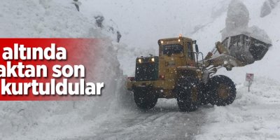 Çığın altında kalmaktan son anda kurtuldular