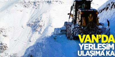 Van’da 188 yerleşim yeri ulaşıma kapandı