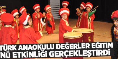Atatürk Anaokulu Değerler Eğitim Günü Etkinliği gerçekleştirildi
