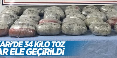 Hakkari’de 34 kilo toz esrar ele geçirildi