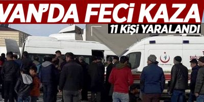 Van'da minibüsle tır çarpıştı: 11 yaralı