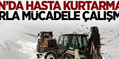 Van’da hasta kurtarma ve karla mücadele çalışması