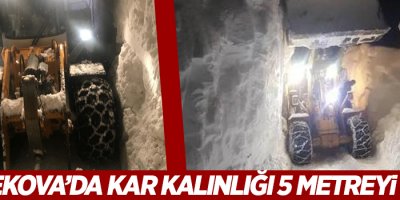 Yüksekova’da kar kalınlığı 5 metreyi geçti