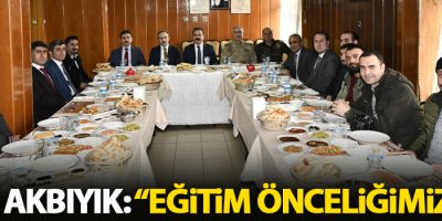 Vali Akbıyık: “Eğitim önceliğimizdir”