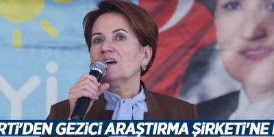 İYİ Parti'den Gezici Araştırma Şirketi'ne dava