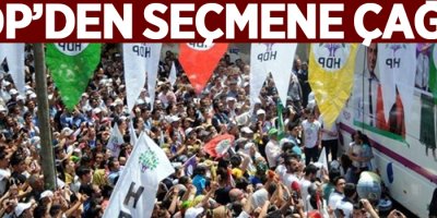 HDP’den hareketli seçmene çağrı