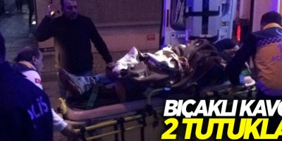 Bıçaklı kavgaya 2 tutuklama