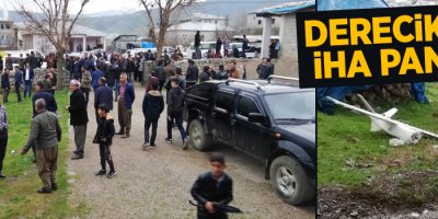 Derecik'te İHA paniği