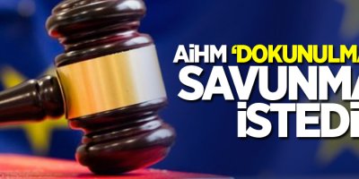 AİHM, Keresetecioğlu'nun başvurusu için hükümetten savunma istedi