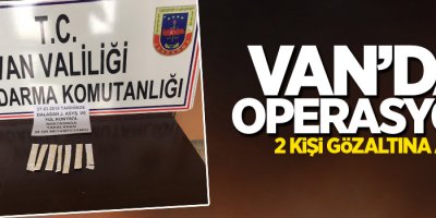 Van’da uyuşturucu operasyonu