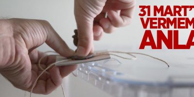 31 Mart’ta oy vermemenin anlamı