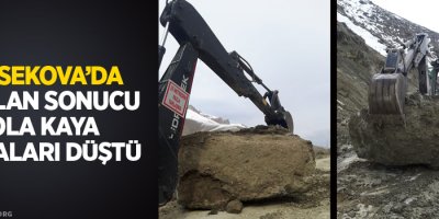 Yüksekova’da heyelan sonucu yola kaya parçaları düştü