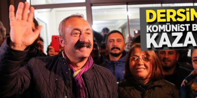 Dersim'de komünist başkan kazandı